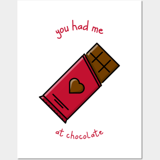 You Had Me At Chocolate Posters and Art